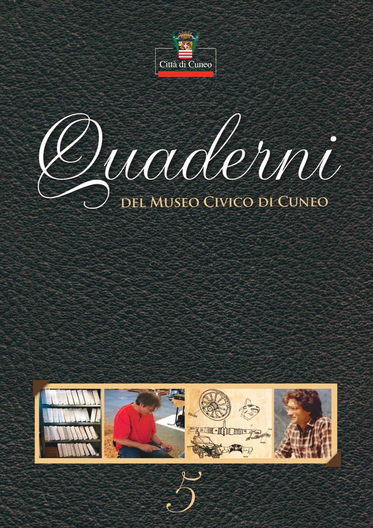 Notebooks of the Civic Museum of Cuneo, no. 5