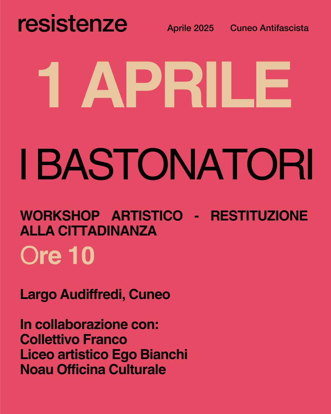 I BASTONATORI: workshop artistico