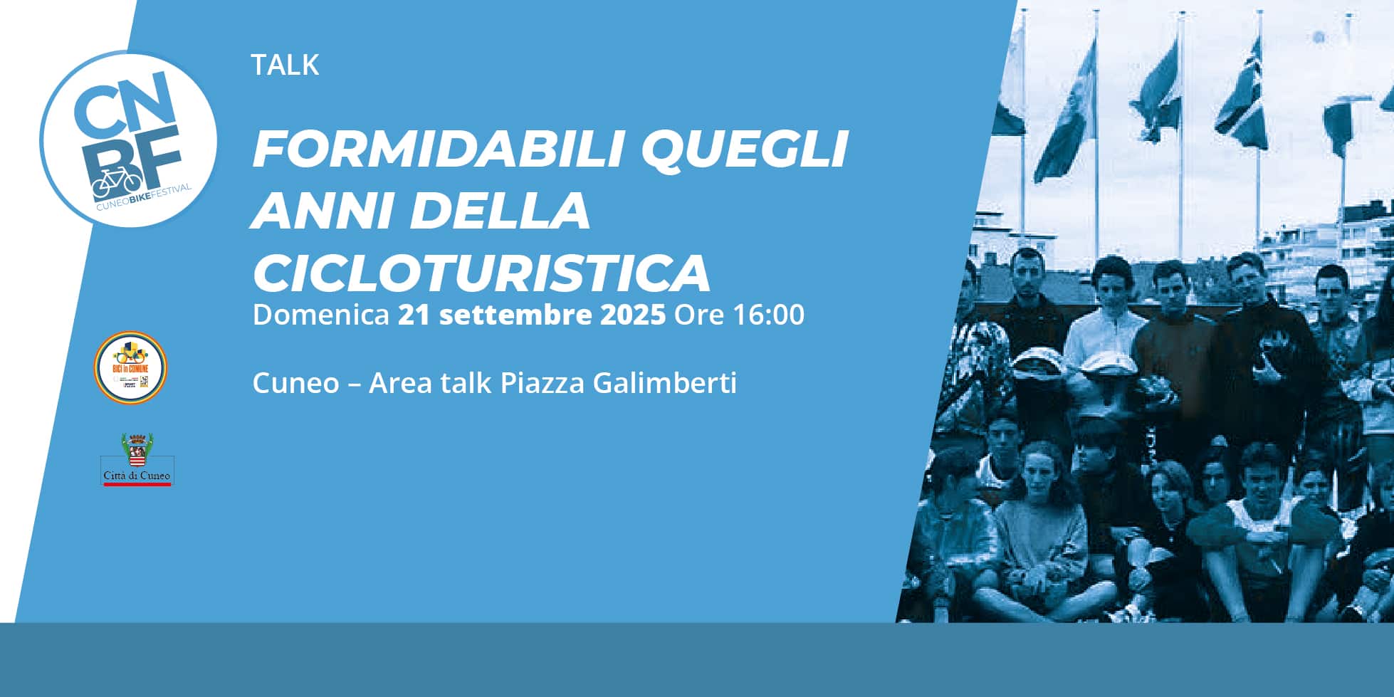 FORMIDABILI QUEGLI ANNI DELLA CICLOTURISTICA