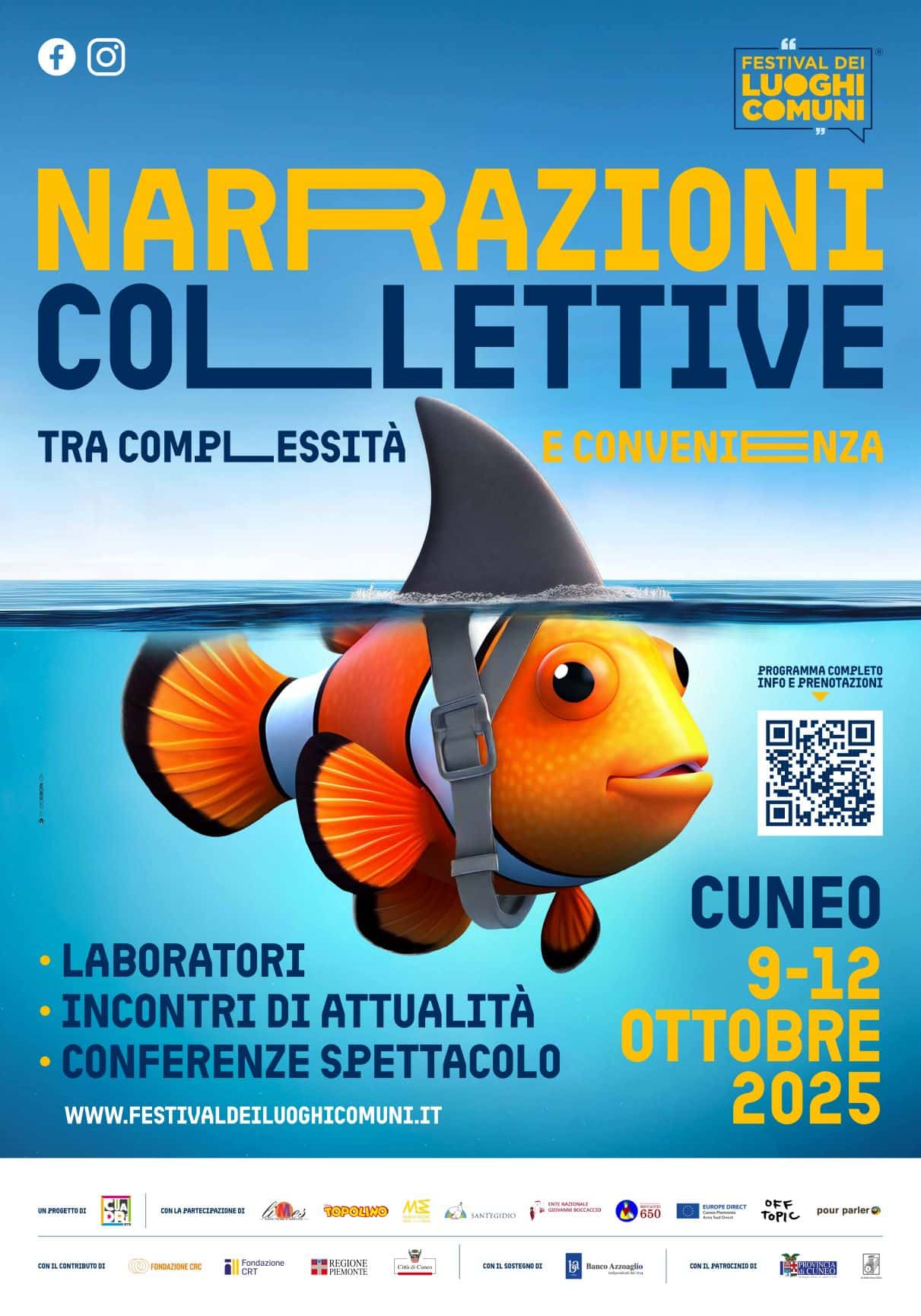 Festival dei Luoghi Comuni "Narrazioni collettive tra complessità e convenienza" Festival dei Luoghi Comuni "Narrazioni collettive tra complessità e convenienza"