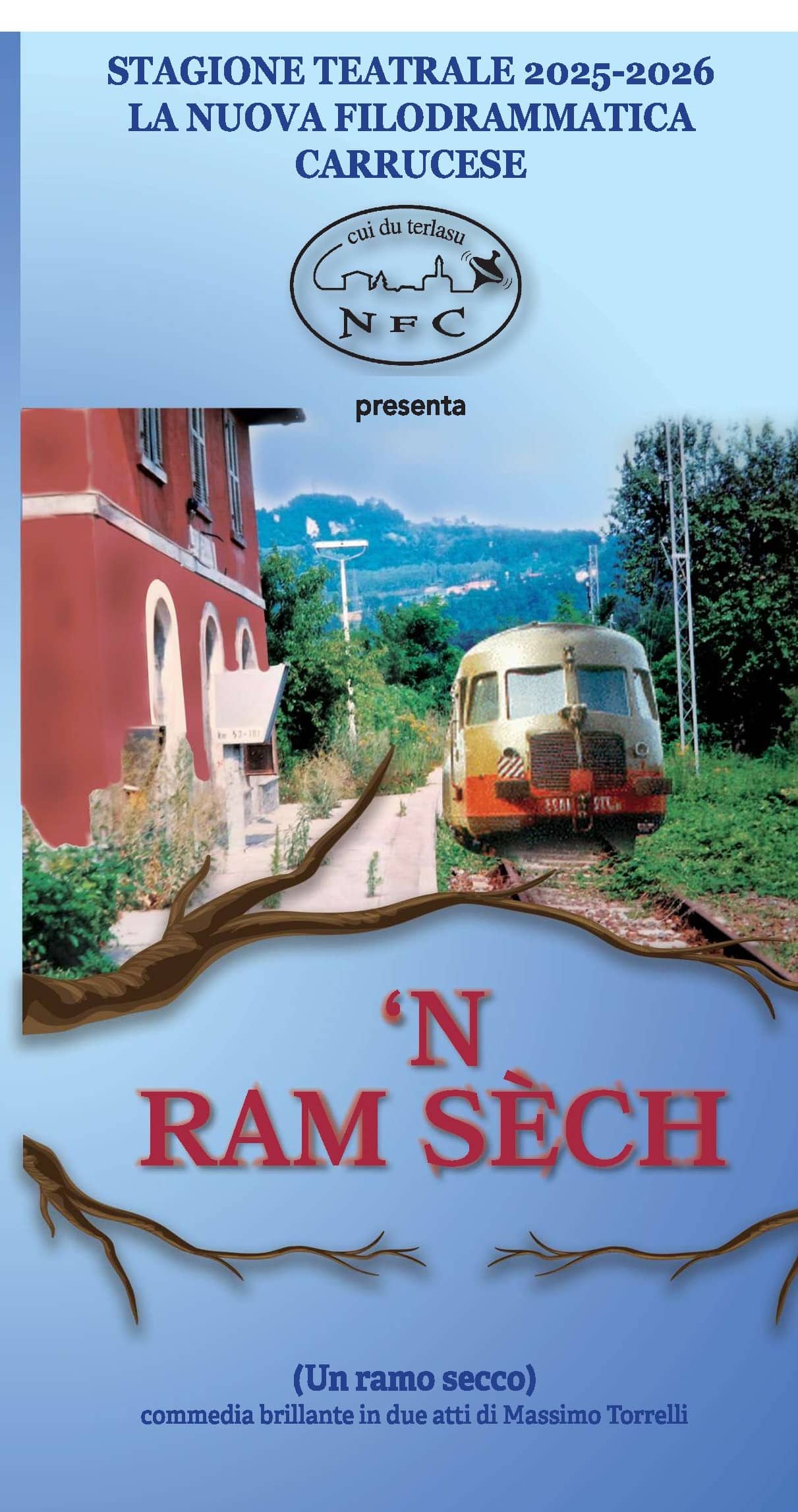 rassegna teatro dialettale Commedia "'N ram sech"