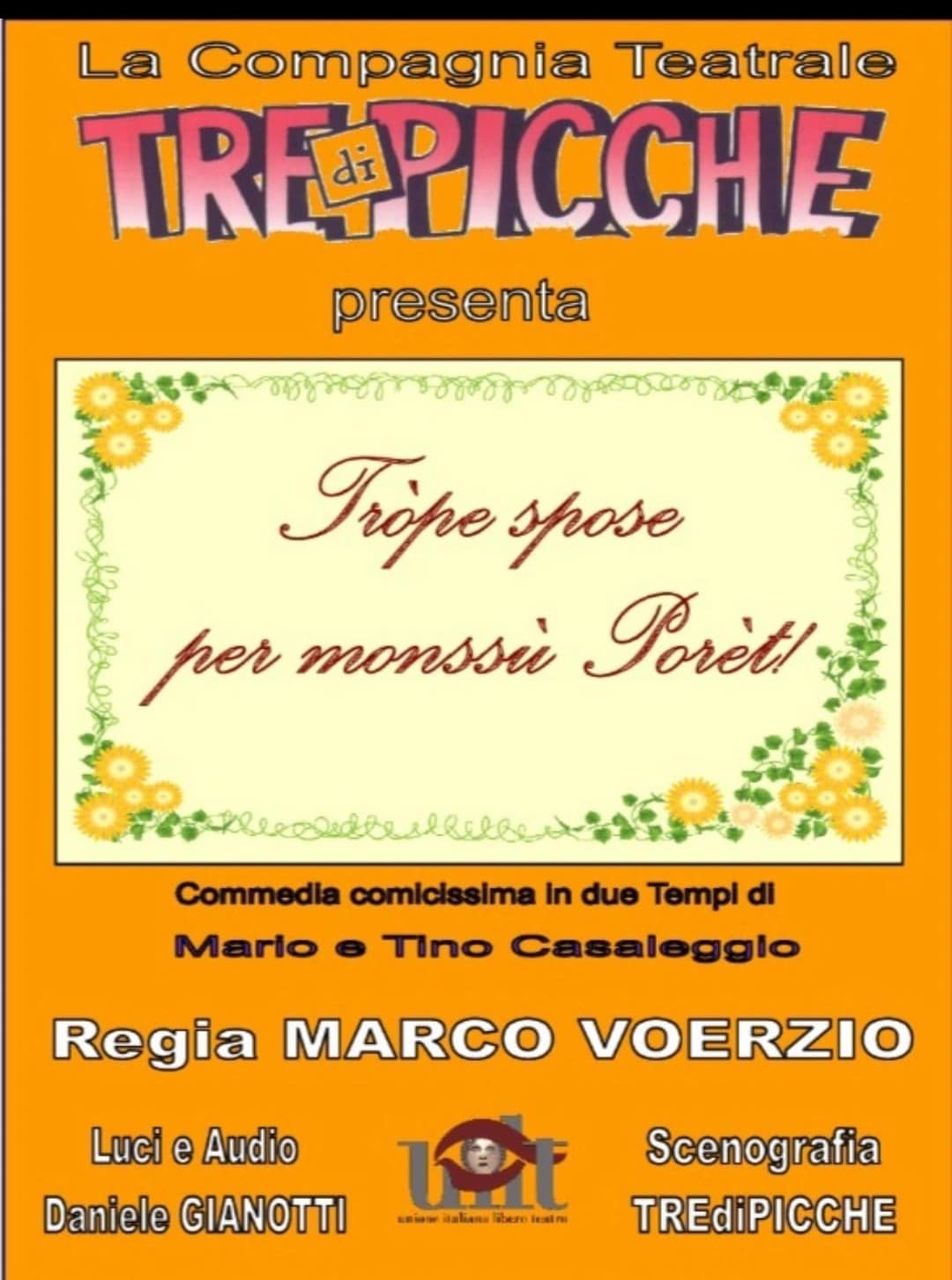 "Trope spose per Monssù Poret!" - rassegna teatro dialettale rassegna teatro dialettale "El teatro Piemonteis" - teatro Toselli