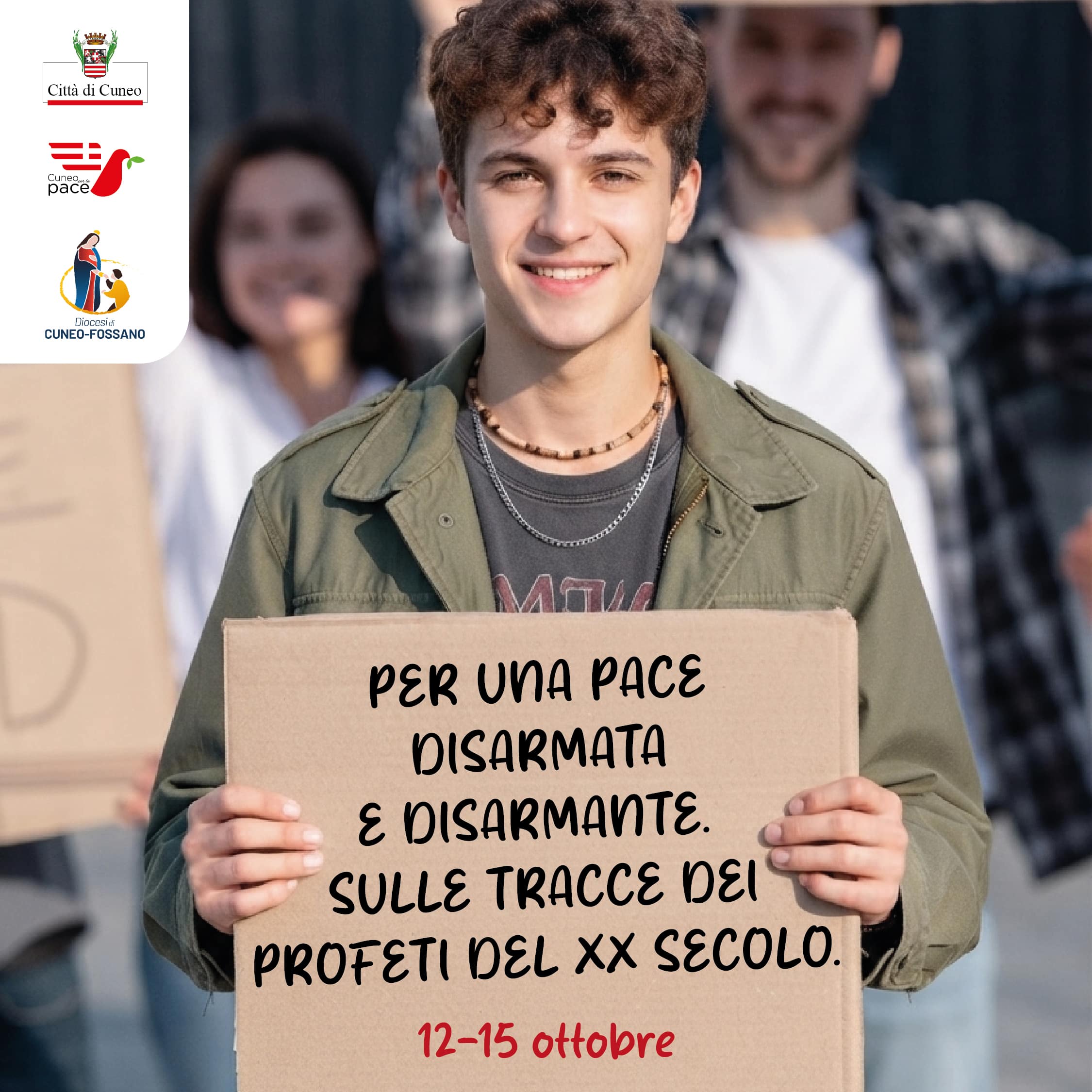 PER UNA PACE DISARMATA E DISARMANTE. SULLE TRACCE DEI PROFETI DEL XX SECOLO