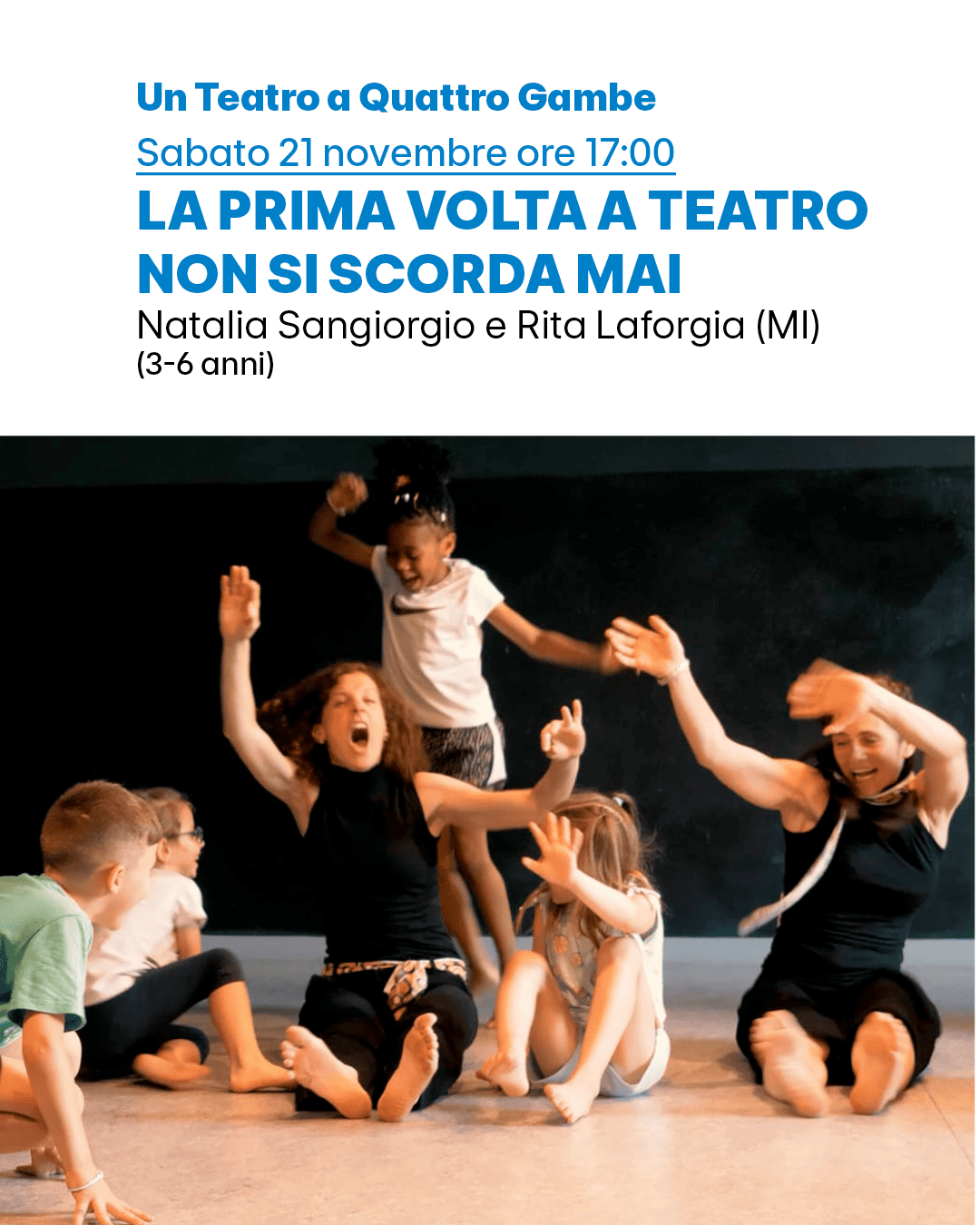 LA PRIMA VOLTA A TEATRO NON SI SCORDA MAI